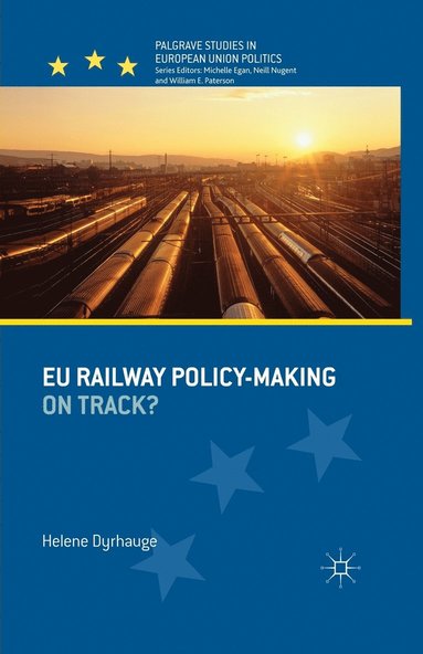 bokomslag EU Railway Policy-Making