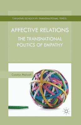 C. Pedwell - Affective Relations, Häftad