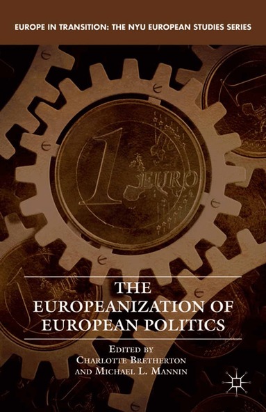 C. Bretherton, M. Mannin - Europeanization of European Politics, Häftad