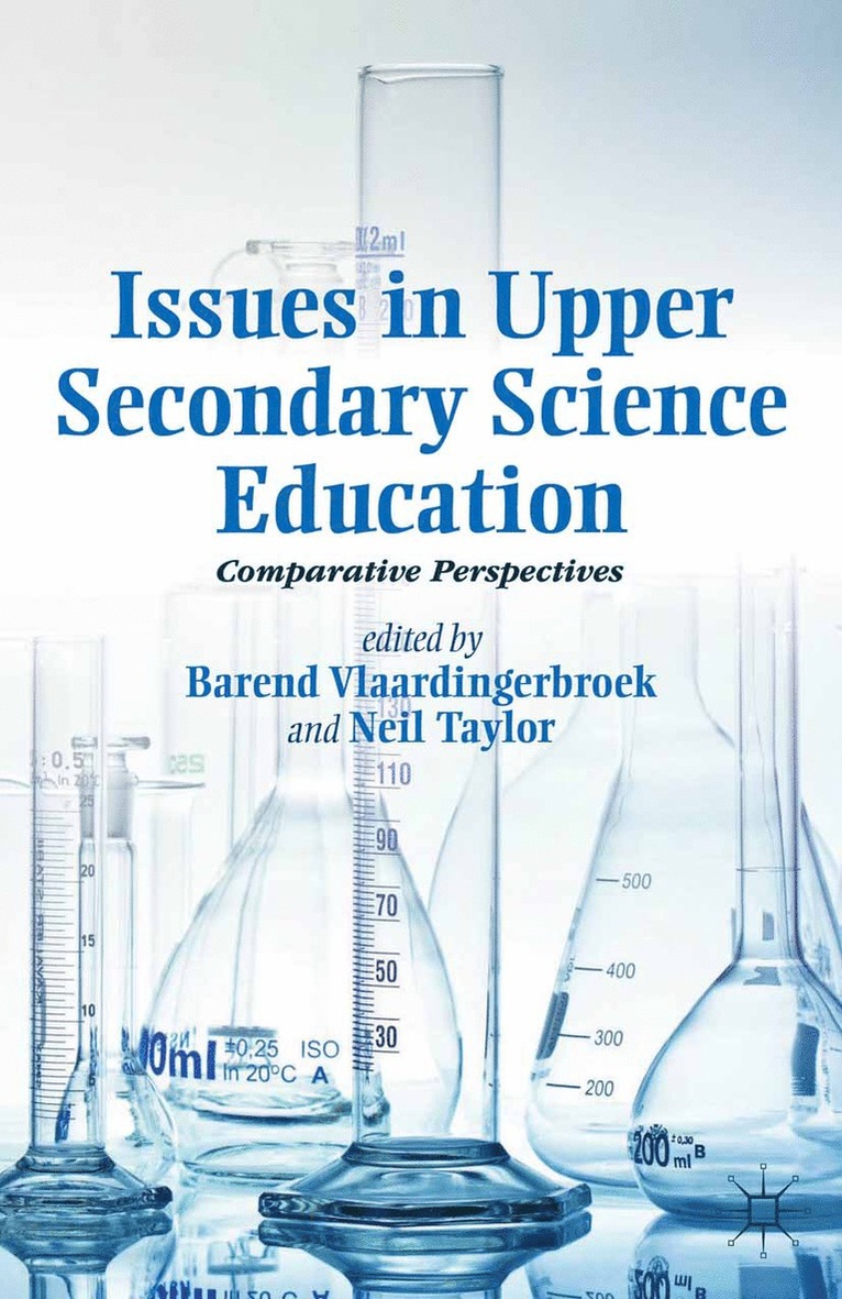 Neil Taylor, B. Vlaardingerbroek - Issues in Upper Secondary Science Education, Häftad