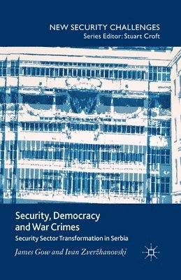 Security, Democracy and War Crimes 1