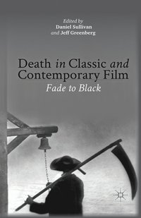 bokomslag Death in Classic and Contemporary Film
