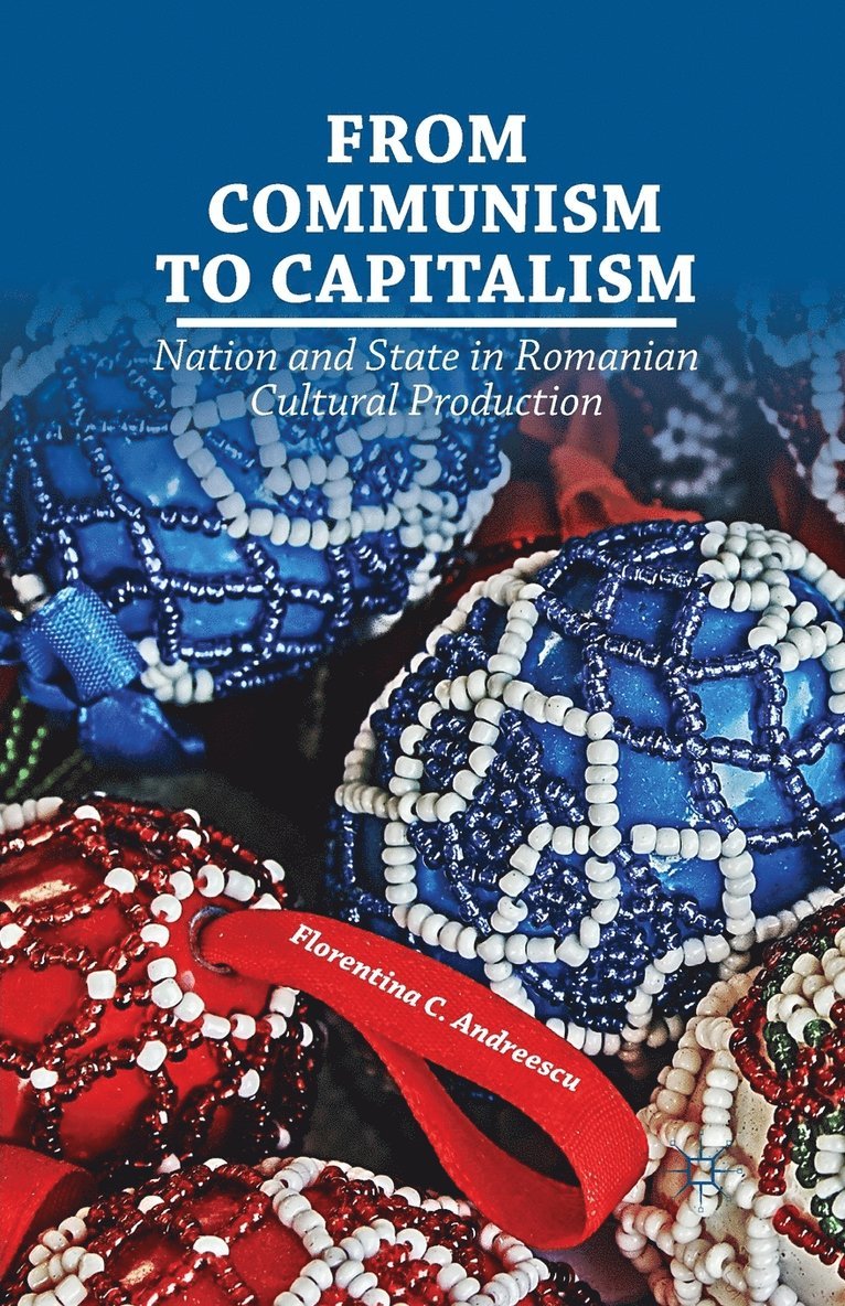 F. Andreescu - From Communism to Capitalism, Häftad