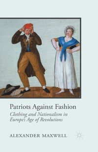 bokomslag Patriots Against Fashion