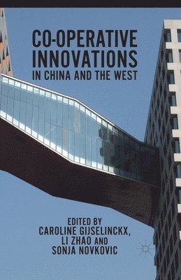 bokomslag Co-operative Innovations in China and the West