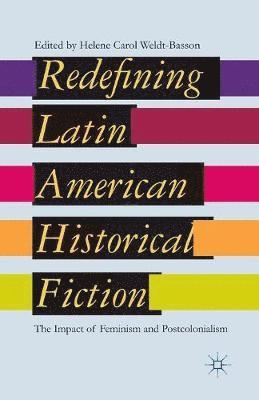 Redefining Latin American Historical Fiction 1