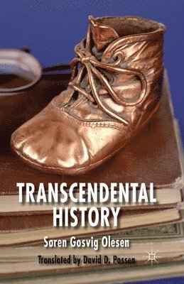 Soren Gosvig Olesen, Kenneth A. Loparo, Søren Gosvig Olesen - Transcendental History, Häftad