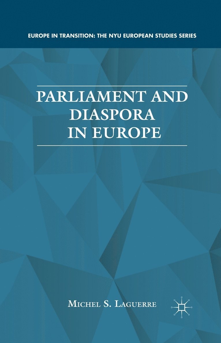 Parliament and Diaspora in Europe 1