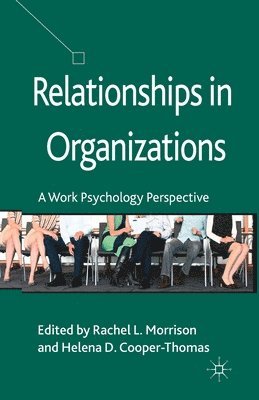 bokomslag Relationships in Organizations