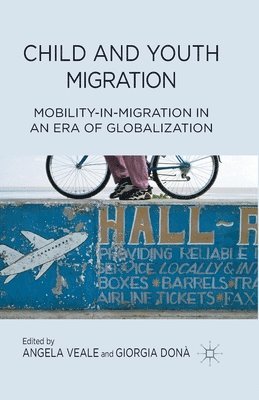 bokomslag Child and Youth Migration