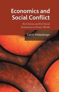 bokomslag Economics and Social Conflict