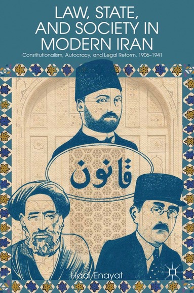 bokomslag Law, State, and Society in Modern Iran