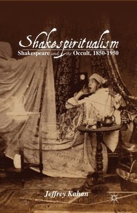 bokomslag Shakespiritualism