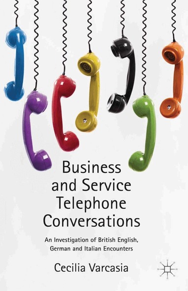 Cecilia Varcasia - Business and Service Telephone Conversations, Häftad