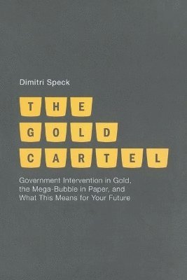 The Gold Cartel 1