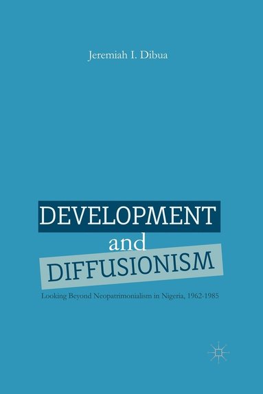 bokomslag Development and Diffusionism