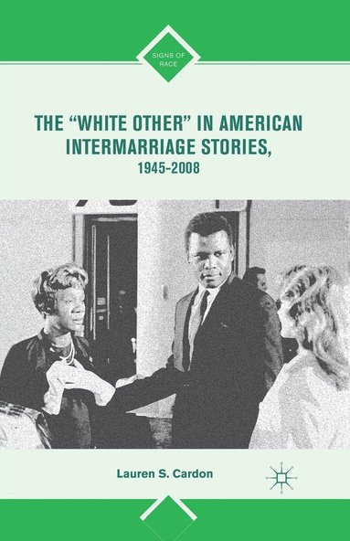 bokomslag "White Other" in American Intermarriage Stories, 1945-2008