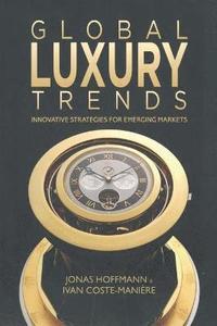 bokomslag Global Luxury Trends