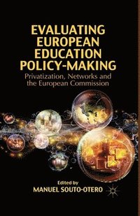 bokomslag Evaluating European Education Policy-Making