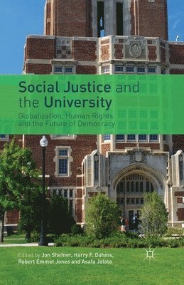 bokomslag Social Justice and the University