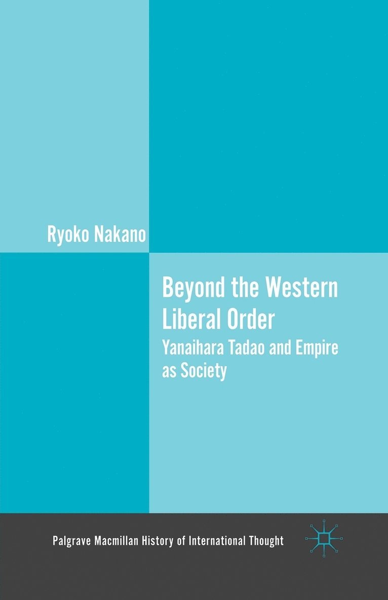 Beyond the Western Liberal Order 1