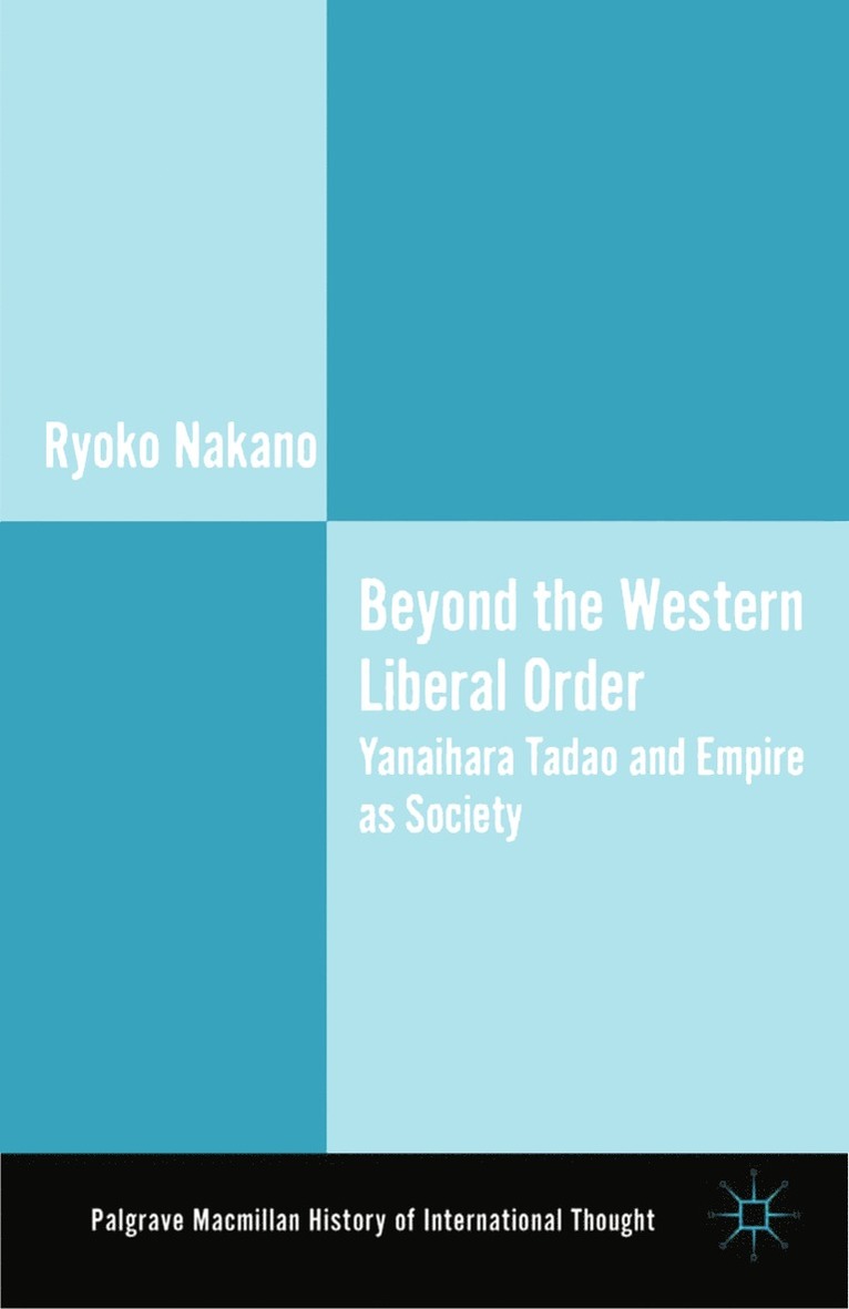 Beyond the Western Liberal Order 1