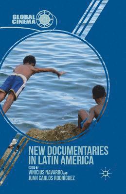 bokomslag New Documentaries in Latin America