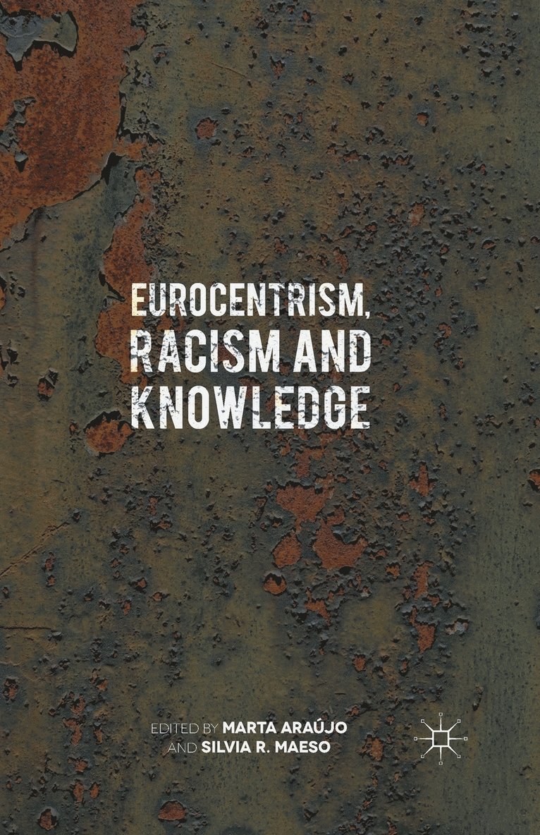 Eurocentrism, Racism and Knowledge 1