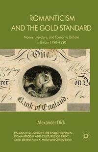 bokomslag Romanticism and the Gold Standard