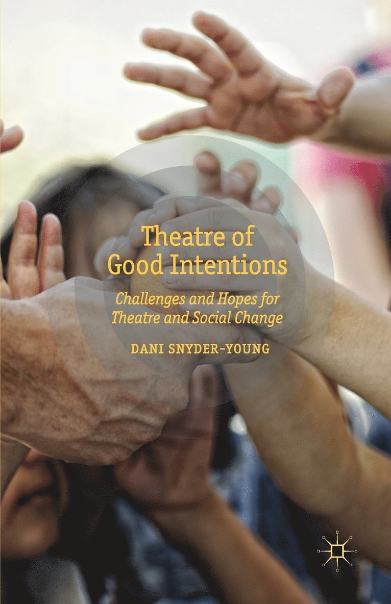 Theatre of Good Intentions