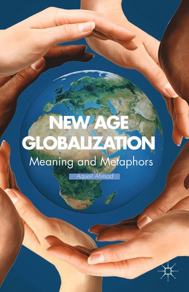 bokomslag New Age Globalization