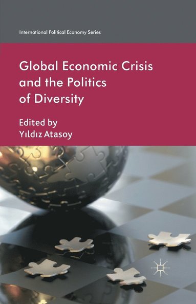 bokomslag Global Economic Crisis and the Politics of Diversity