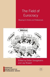 bokomslag The Field of Eurocracy