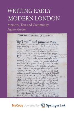 Writing Early Modern London 1