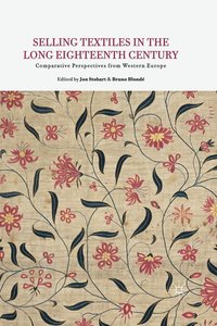bokomslag Selling Textiles in the Long Eighteenth Century
