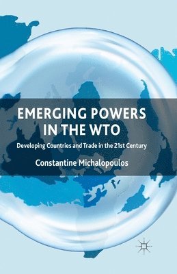 C. Michalopoulos - Emerging Powers in the WTO, Häftad