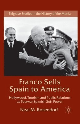 bokomslag Franco Sells Spain to America