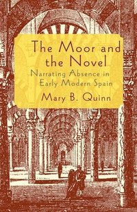 bokomslag The Moor and the Novel
