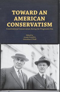 bokomslag Toward an American Conservatism