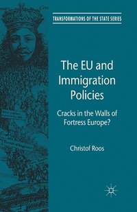 bokomslag The EU and Immigration Policies