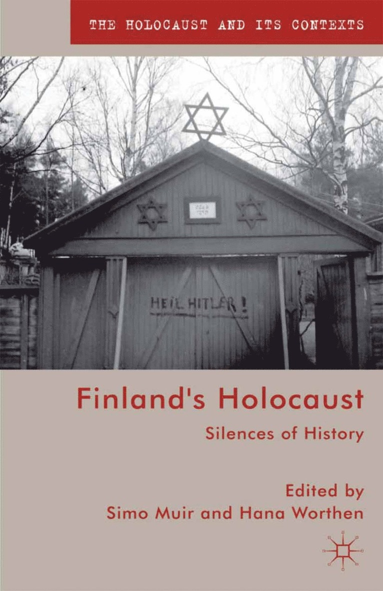 S. Muir, H. Worthen - Finland's Holocaust, Häftad