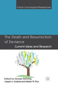 bokomslag The Death and Resurrection of Deviance