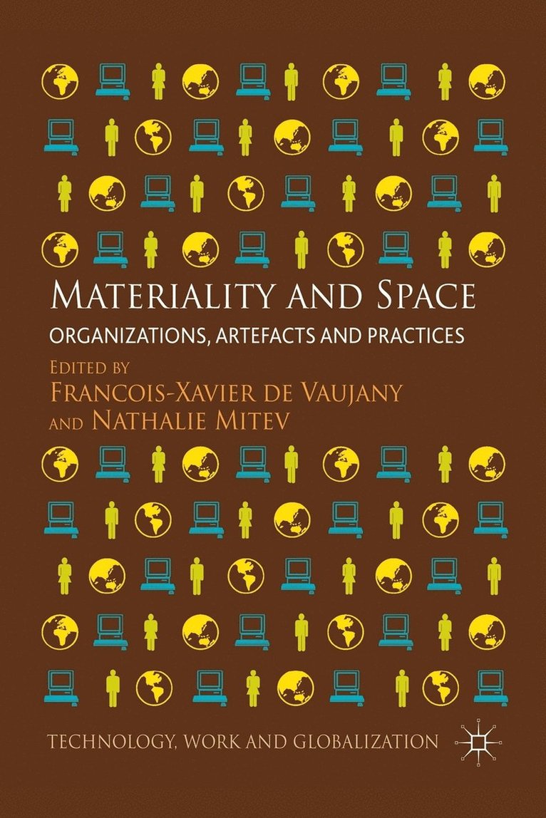 Nathalie Mitev, Francois-Xavier De Vaujany, Kenneth A. Loparo, Francois-Xavier de Vaujany - Materiality and Space, Häftad