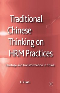 bokomslag Traditional Chinese Thinking on HRM Practices