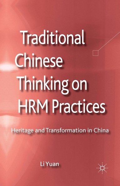 bokomslag Traditional Chinese Thinking on HRM Practices