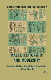 bokomslag Mass Dictatorship and Modernity