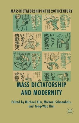 Mass Dictatorship and Modernity 1