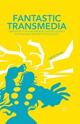 C. Harvey - Fantastic Transmedia, Häftad
