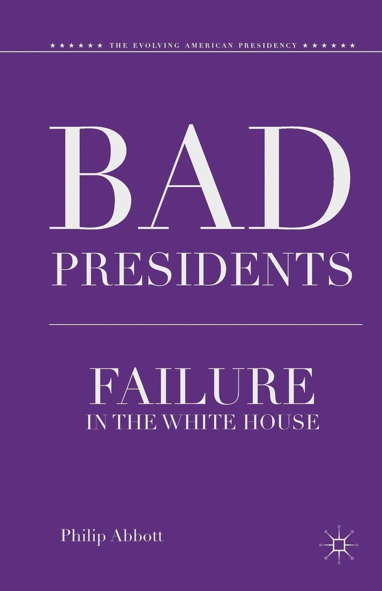 Bad Presidents 1