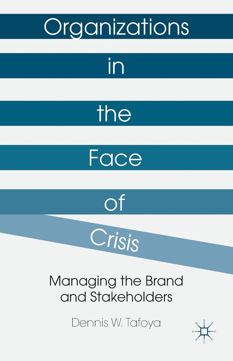 Organizations in the Face of Crisis 1